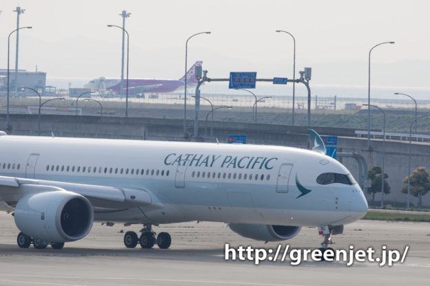 キャセイパシフィック航空のエアバスA350＠関空