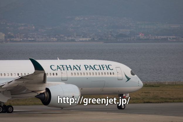 キャセイパシフィック航空のエアバスA350＠関空